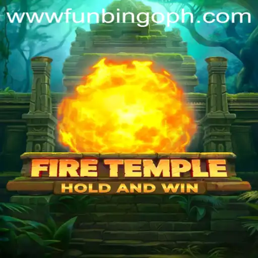 FireTemple: Mastering the Art of FunBingo Adventures