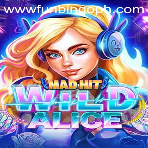 MadHitWildAlice: A New Era of Interactive Gaming with FunBingo