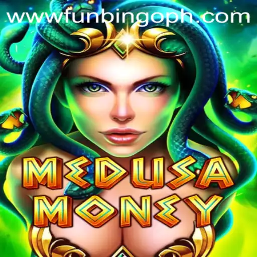 Discover the Thrills of MedusaMoney: The Ultimate FunBingo Adventure