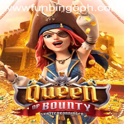 Exploring the Thrills of QueenofBounty and FunBingo