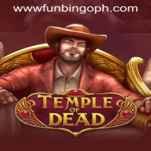 Explore the Thrills of TempleofDead: A FunBingo Adventure